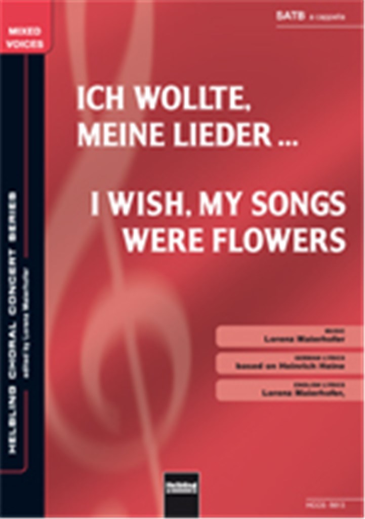 I wish my songs were flowers